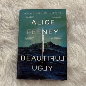 Beautifully Ugly by Alice Feeney Hardcover Book